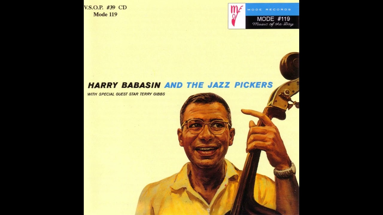 Harry Babasin and The Jazz Pickers - De Ge