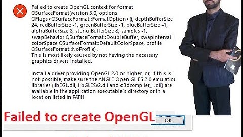 Failed to create OpenGL context for format