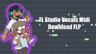 FNF Toyboy - Vocal Midi FLP