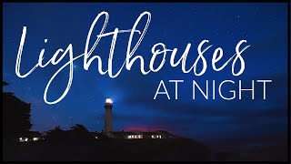 LIGHTHOUSES AT NIGHT | Beautiful Montage  #lighthouse #lighthouses #lighthousesatnight #beacons