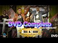 Dvd completo  alex  juan  ao vivo em goinia  o sertanejo do jeito que o povo gosta 