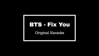Video thumbnail of "BTS Fix You Karaoke"