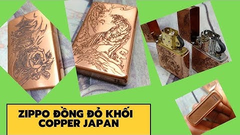 Bật lửa Zippo Đồng Đỏ - Solid Copper Japan âm hay giá Rẻ