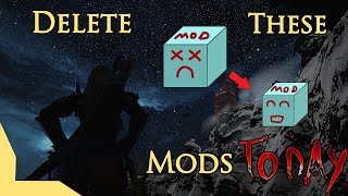 Delete These Mods Today! | Skyrim Modding Guide