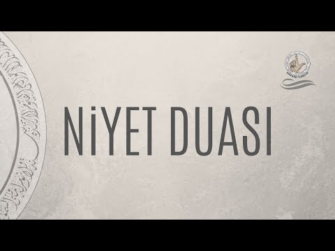 NİYET DUASI - TİCANİYE