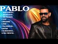 Pablo 2024  top mix songs 2024