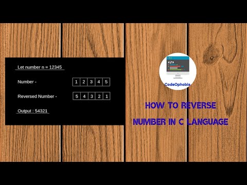 Learn how to reverse a number in C language