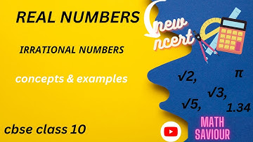 Real numbers class 10 | Revisiting irrational numbers | NEW NCERT | 2023-2024