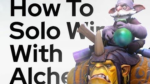 HOW TO SOLO WIN WITH ALCHEMIST