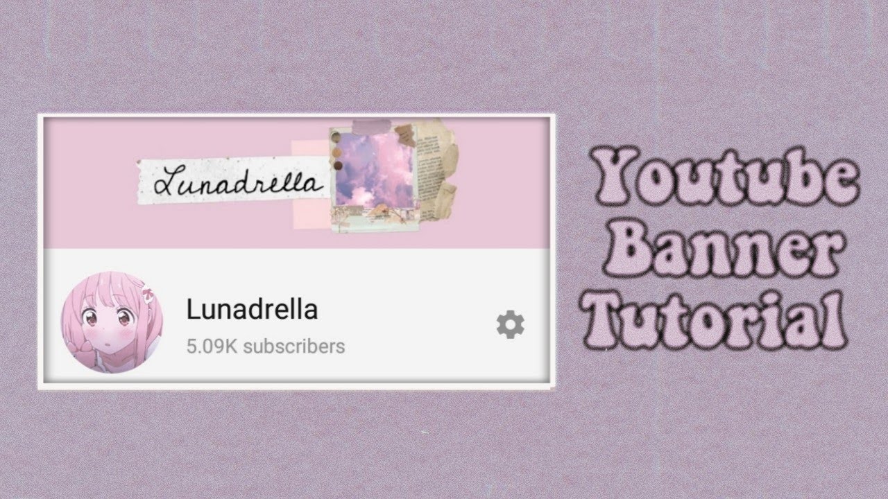 Aesthetic Youtube Banner Channel Art Tutorial 2020 Picsart Tutorial I Lunadrella Youtube - roblox banner aesthetic