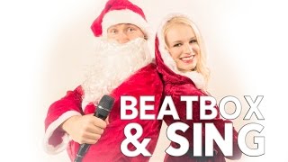 THE BEATBOXING SANTA AND GROOVY MISS CHRISTMAS - O Come All Ye Faithful by Rudi Rok 41,931 views 7 years ago 2 minutes, 4 seconds