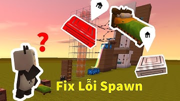 [Mini World] Cách Khắc Phục Lỗi Spawn, Check Point Trong Map Cộng Đồng