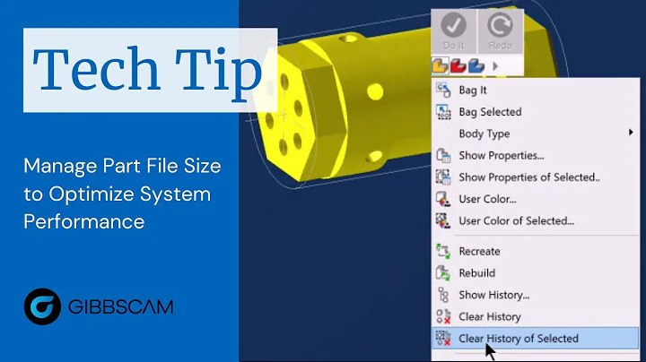 GibbsCAM Tech Tip: Managing File Size to Optimize System Performance
