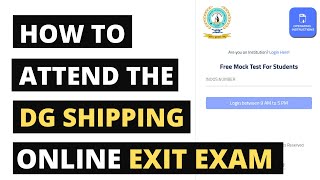 DG Shipping Online EXIT EXAM full Tutorial 2020 | Easy Guide to give DGS Exit Exams