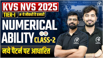 KVS & NVS 2025 Numerical Ability Class-2 | KVS NVS Vacancy 2025 | KVS NVS Tier 1 by Adhyayan Mantra