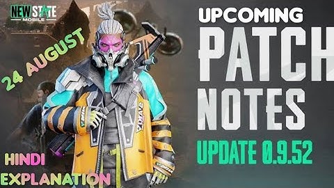 Patch Note (v0.9.52) l NEW STATE MOBILE