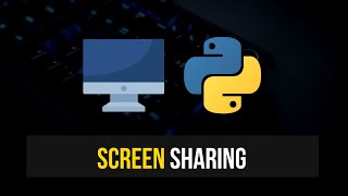 Screen Sharing in Python screenshot 5