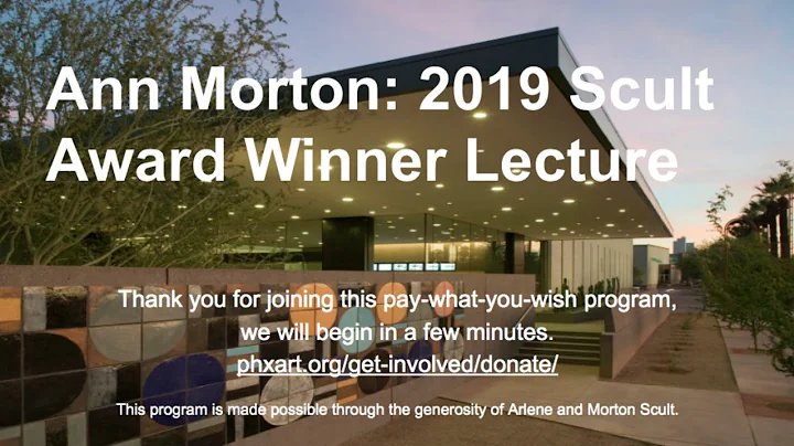 Ann Morton: 2019 Scult Award Winner Lecture