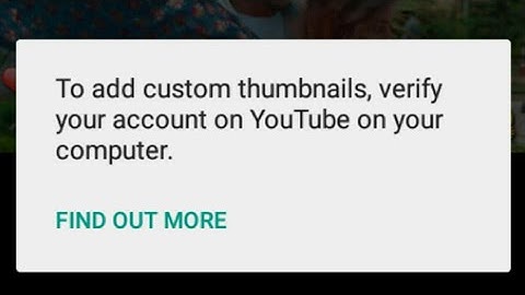 Verify your account - Custom Thumbnail Problem || SOLVED || New Youtubers