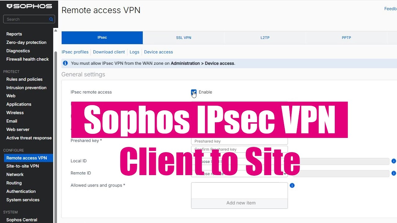 How to create VPN Server on Sophos | IPsec
