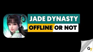 Jade Dynasty game offline or online ? screenshot 1