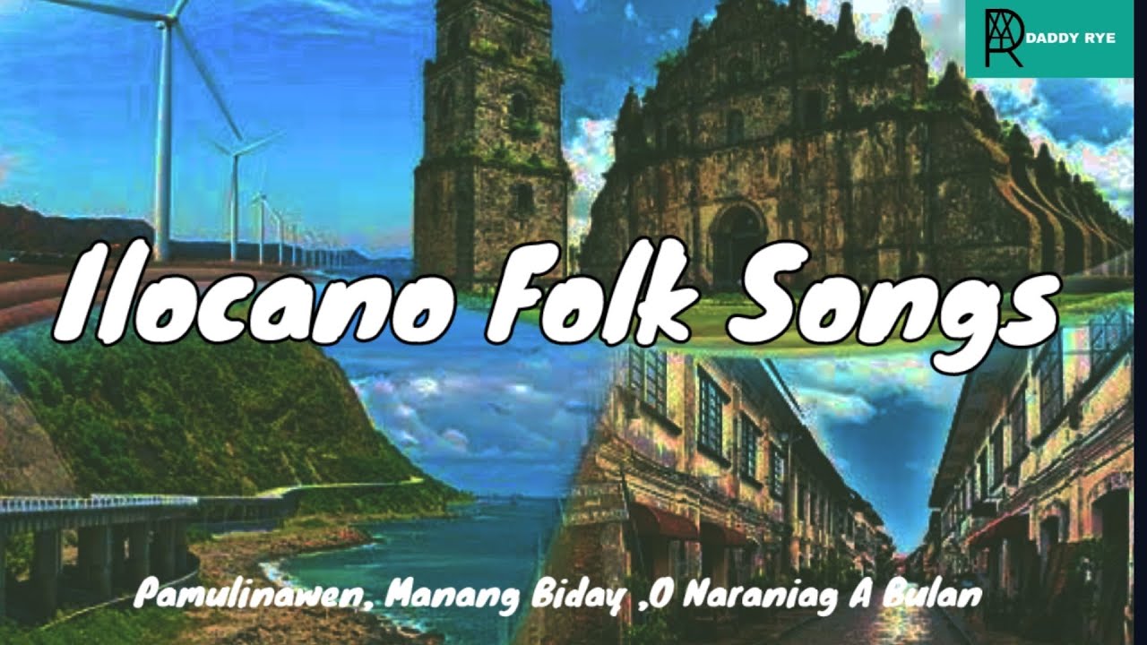 Ilocano Folk Songs MAPEH 7 YouTube ilocano-folk-songs-mapeh-7-youtube