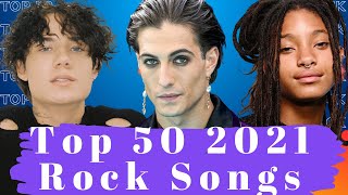 Top 50 2021 New Rock Songs(September Updated). Best 2021 Rock Music.