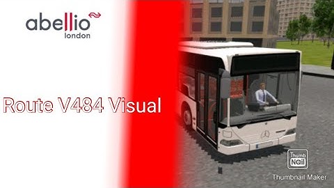 *ROUTE VISUAL* | Abellio London Route V484 | Proton Bus Simulator