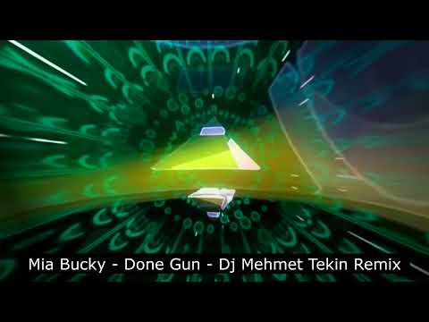 Mia - Bucky Done Gun - Dj Mehmet Tekin - Remix