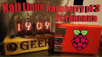 Raspberry pi 3 B Обзор платы и начало работы  , запускаем  Kali linux в подробностях