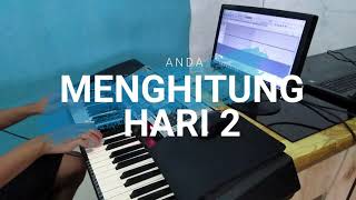 Menghitung Hari 2 - Piano Cover