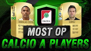 Fifa 18 - Most Overpowered Calcio A Players - Fifa 18 Ultimate Team