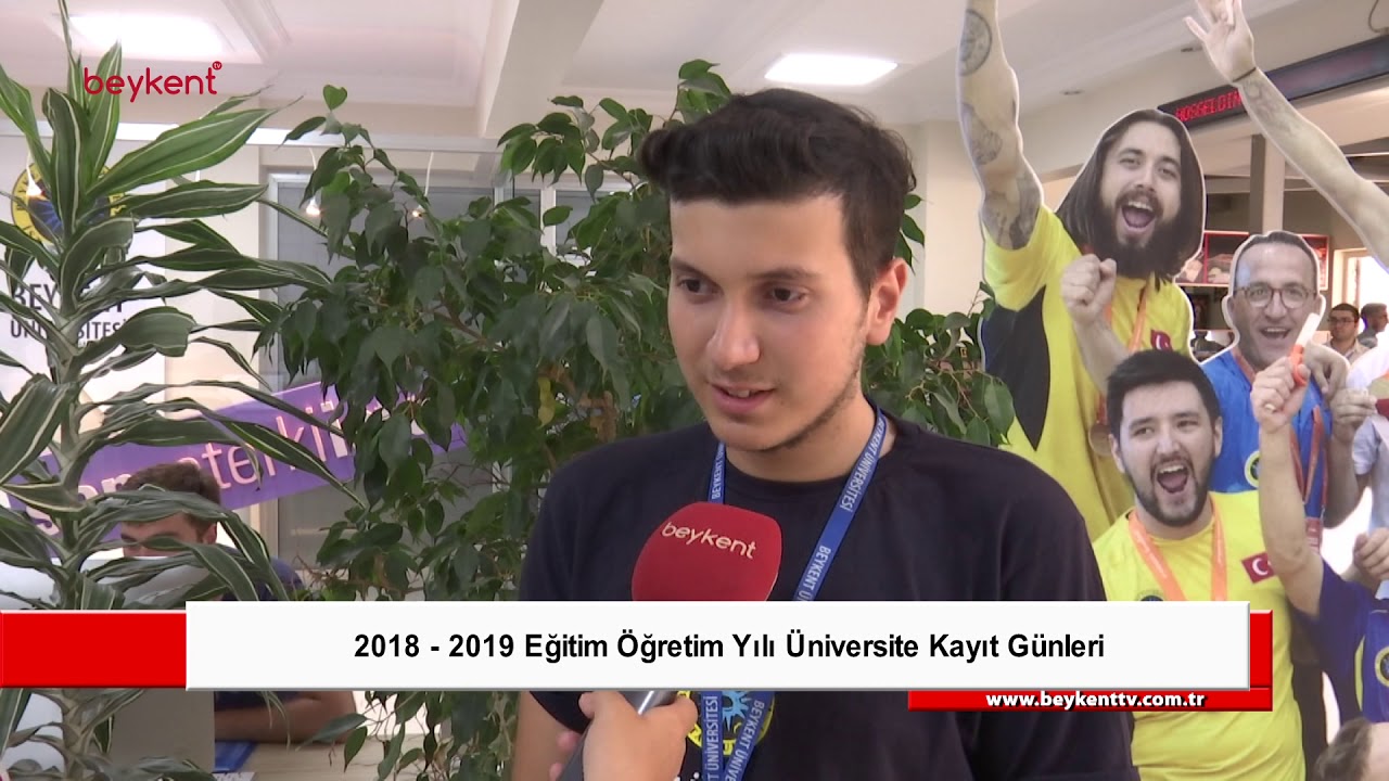 Üniversite Kayıt Günleri  / Beykent Üniversitesi