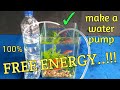 How to make water pump at home / cara membuat pompa air tanpa listrik
