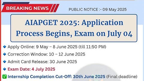 AIAPGET 2025 Exam Date Out! | Eligibility, Pattern, Fees & Application Process Explained