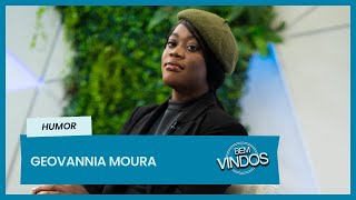 Geovannia Moura apresenta um stand up comedy no Bem-Vindos