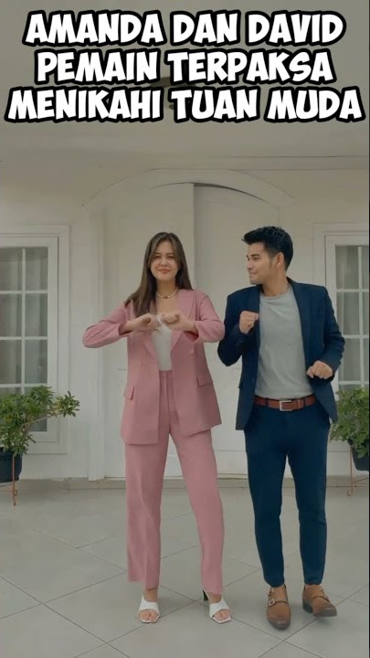 Tiktok rebeca tamara dan leo (amanda dan david) perannya di terpaksa menikahi tuan muda