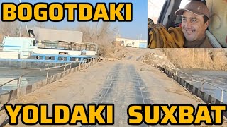 BOGOT SAPXOZDAKI YOLLAR SUV KOP AMUDARYODA