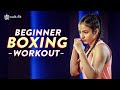 Beginners Boxing Workout I Boxing Workout | Cardio Boxing Workout | At Home Boxing | Cult Fit