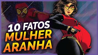 10 FATOS SOBRE A MULHER-ARANHA