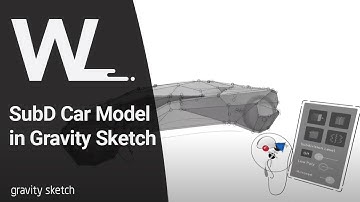 Quick SubD car model in Gravity Sketch VR - Workflow