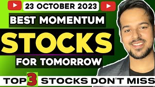 intraday stocks for tomorrow || 23 OCTOBER 2023 || institutional trading