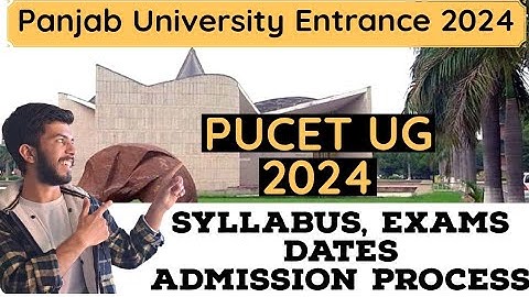 PUCET ug 2024 Detailed information| syllabus, Form, Dates , admission schedule #pu #admission