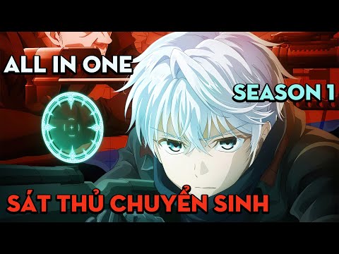 ALL IN ONE "Sát thủ chuyển sinh vào gia tộc sát thủ để làm sát thủ" | Season 1 | AL Anime