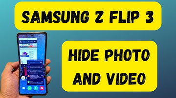 How To Hide Photo And Video in Samsung Z Flip 3 Secure Folder