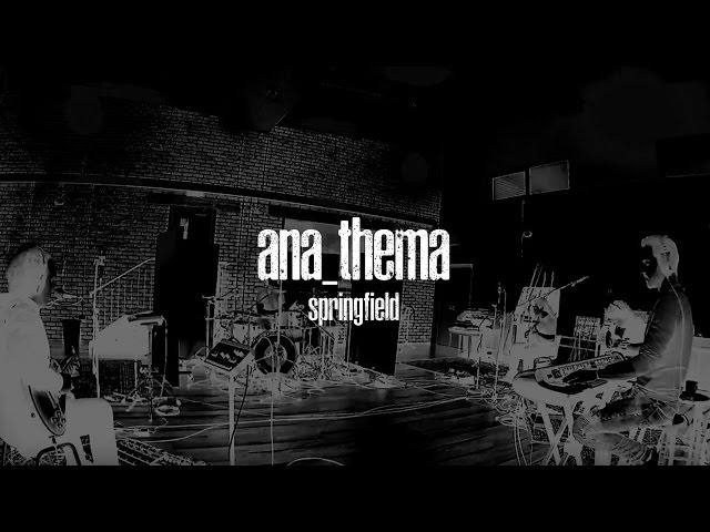 Anathema - Springfield