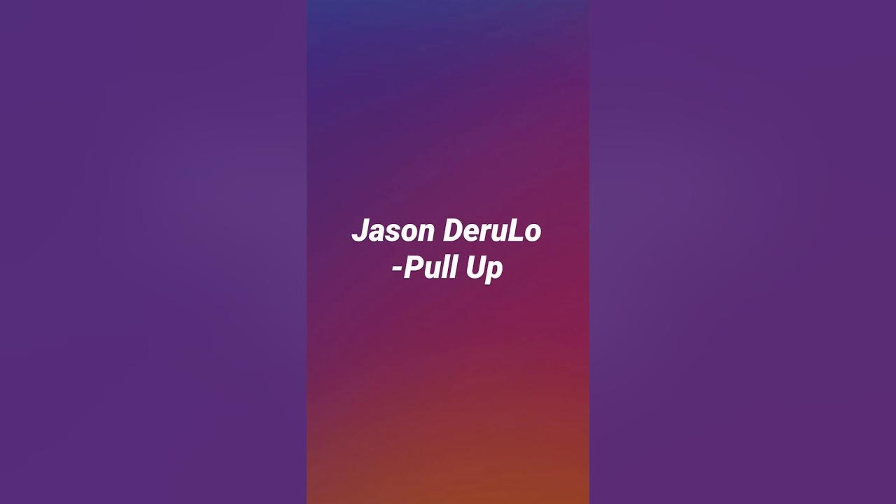 Jason Derulo-Pull Up Official Audio Jason Derulo-Pull Up Official Audio