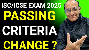 "ISC/ICSE Exam 2025:  Passing Criteria Changed?Explained"! ‎@TejYourGuidingGuru 