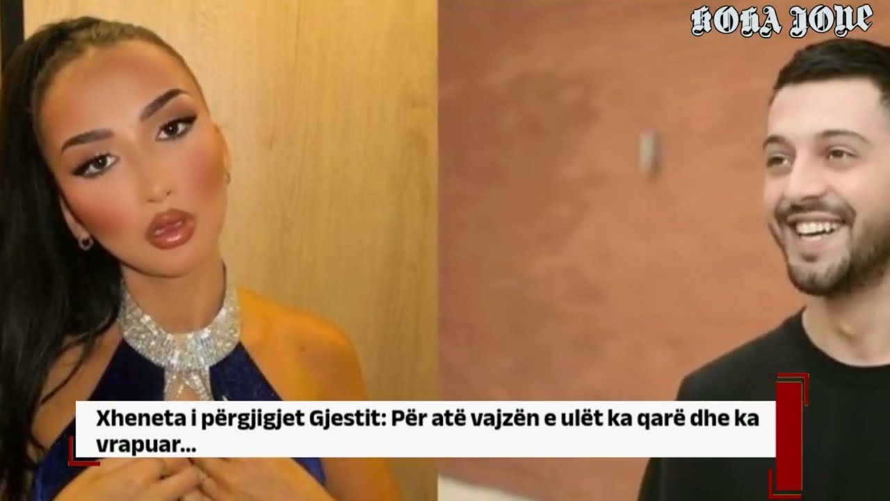 Xheneta i përgjigjet Gjestit: Për atë vajzën e ulët ka qarë dhe ka vrapuar…
