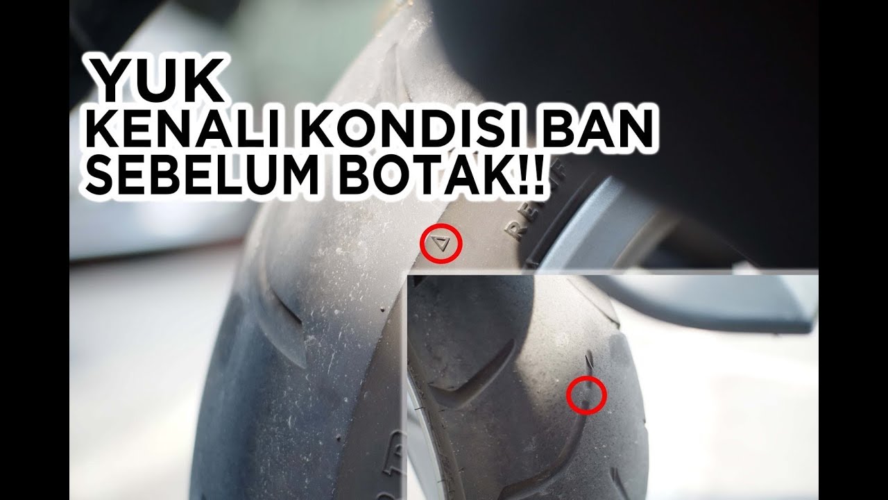  TIPS n TRICK Cara  Mengetahui  Kondisi Umur Ban  Motor  